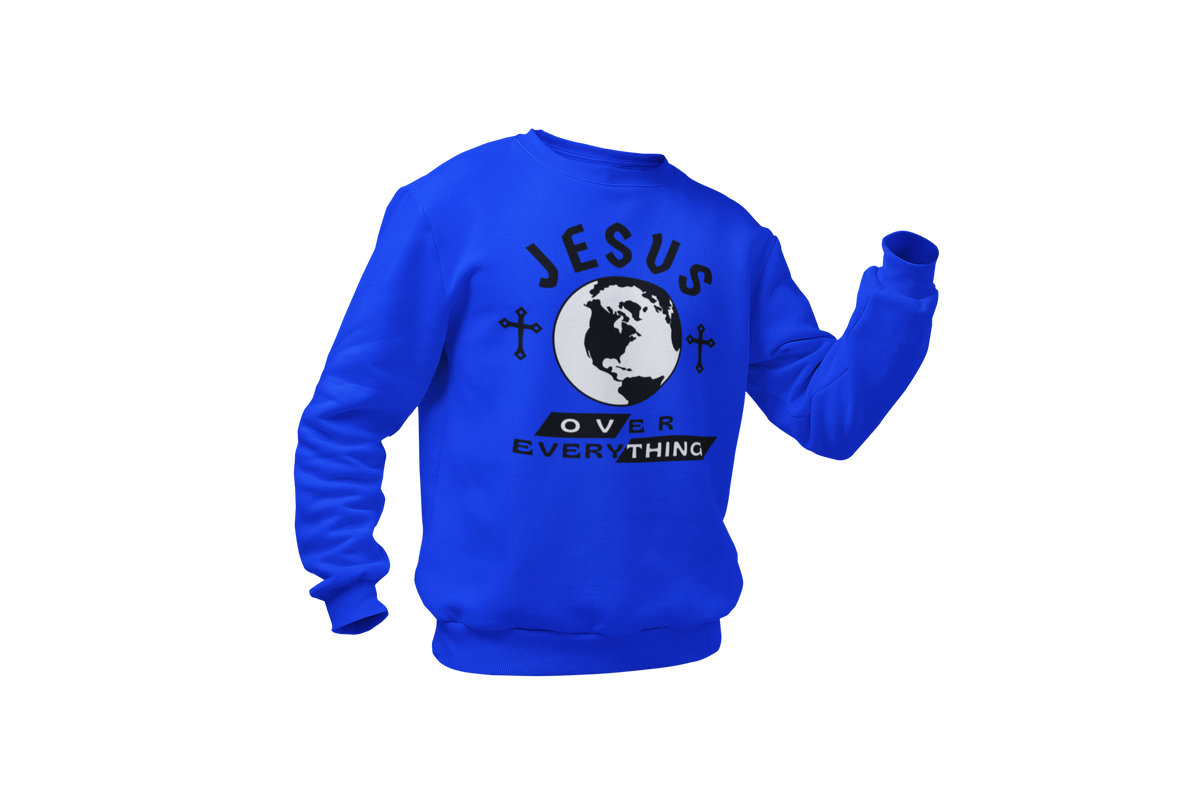 "JESUS OVER EVERYTHING" SIGNATURE DESIGN GRAPHIC SWEATSHIRT