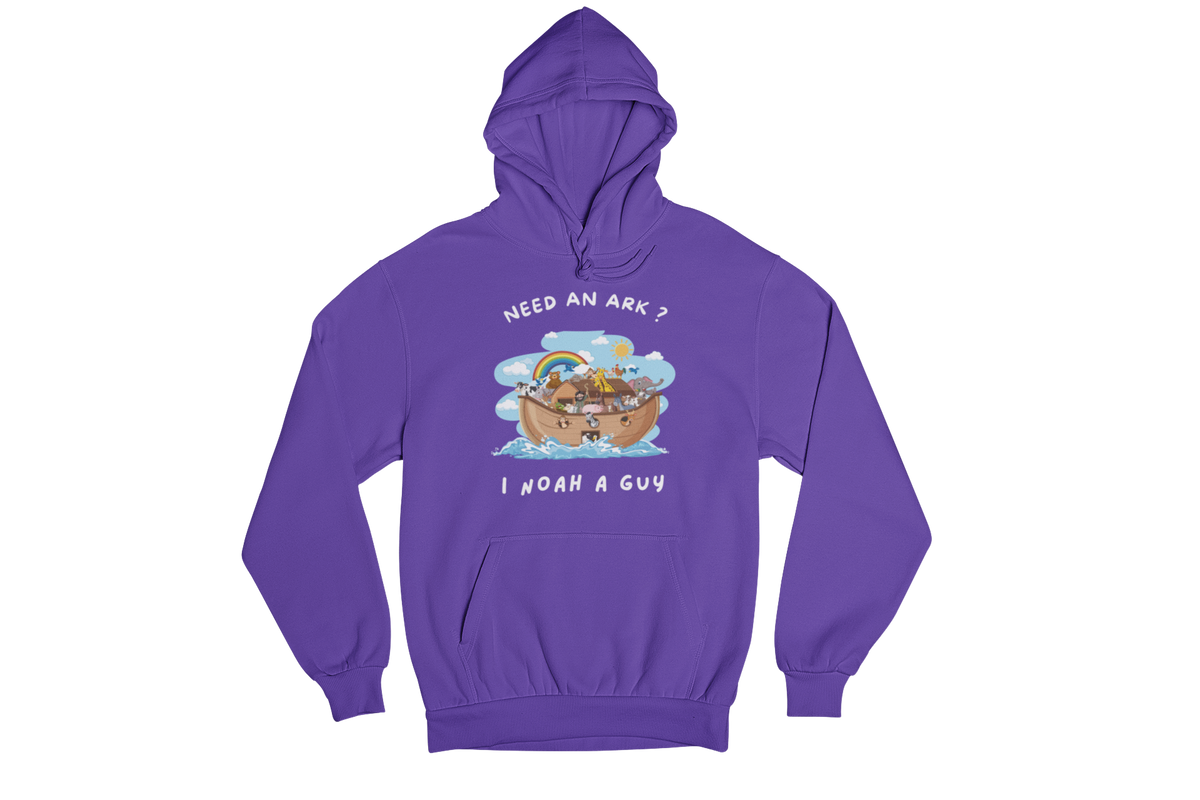 "NEED AN ARK? I NOAH A GUY" CUSTOM GRAPHIC HOODIE