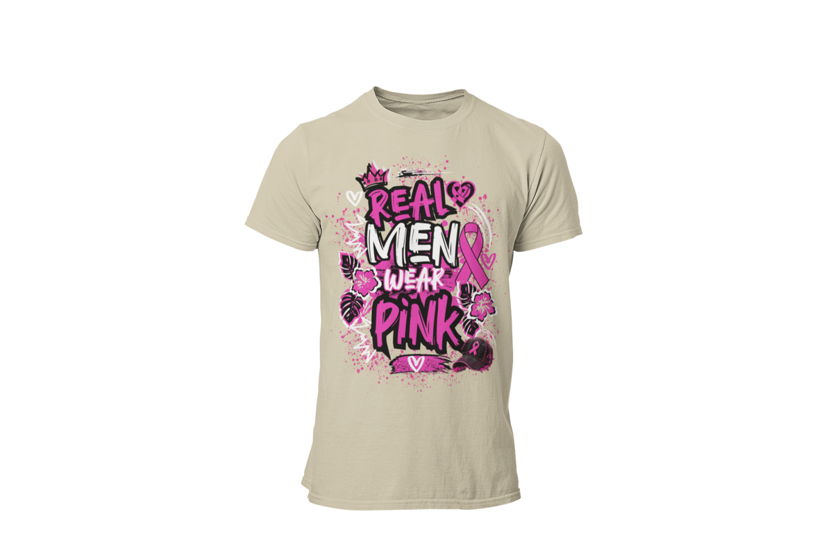 "REAL MEN WEAR PINK" - BREAST CANCER AWARENESS T-SHIRT