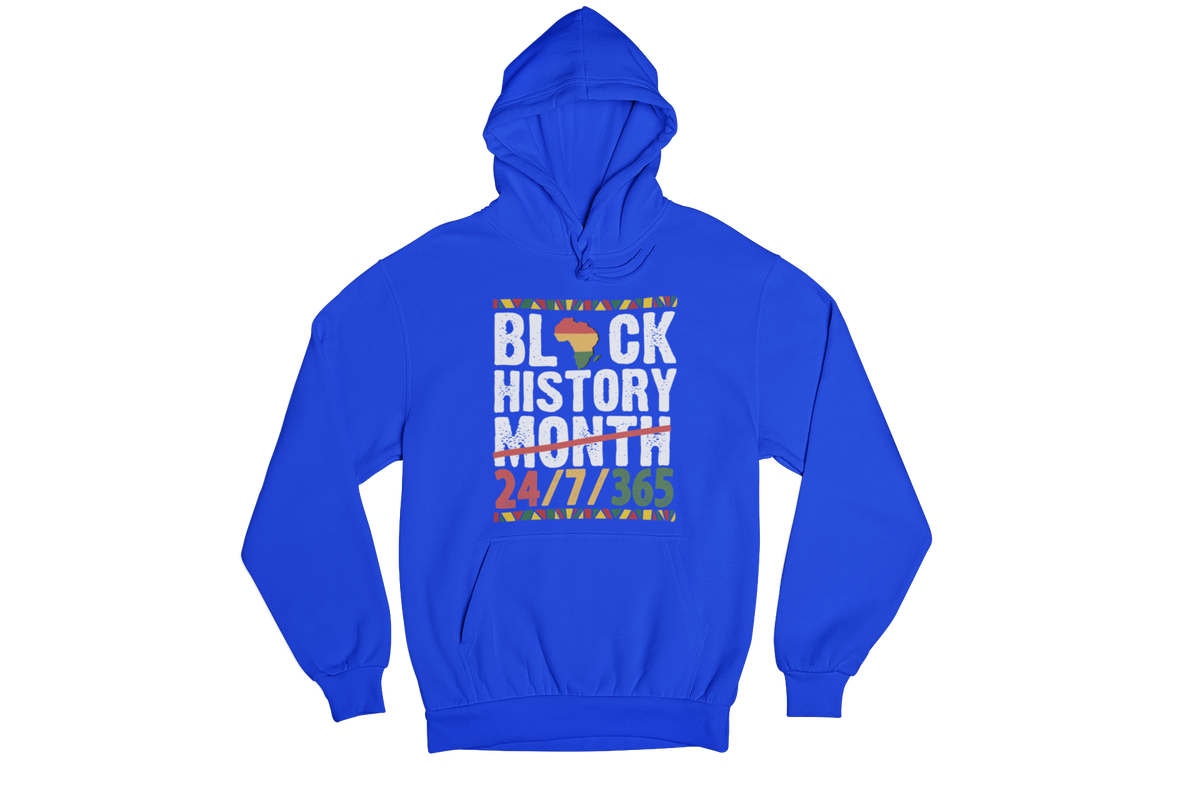 "BLACK HISTORY MONTH - 24 / 7 / 365" CUSTOM GRAPHIC DESIGN