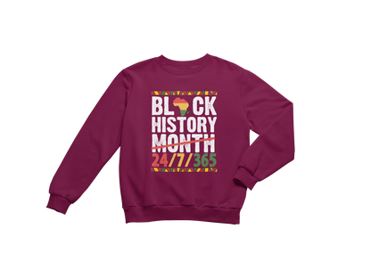 "BLACK HISTORY MONTH - 24 / 7 / 365" CUSTOM GRAPHIC DESIGN