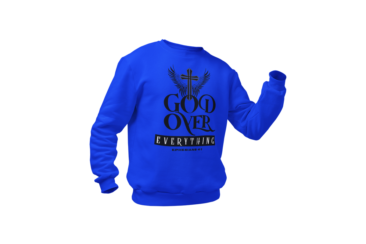 "GOD OVER EVERYTHING" CUSTOM DESIGN GRAPHIC (BLACK PRINT)