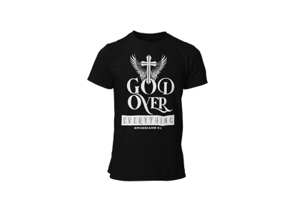 "GOD OVER EVERYTHING" CUSTOM DESIGN GRAPHIC (WHITE PRINT)