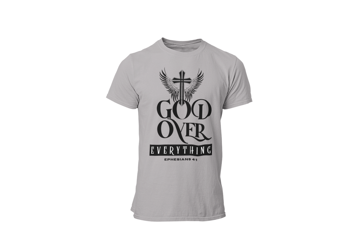 "GOD OVER EVERYTHING" CUSTOM DESIGN GRAPHIC (BLACK PRINT)