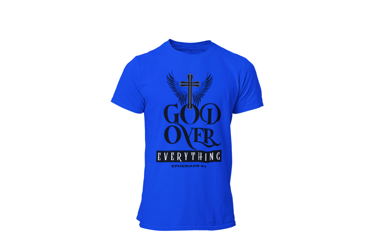 "GOD OVER EVERYTHING" CUSTOM DESIGN GRAPHIC (BLACK PRINT)