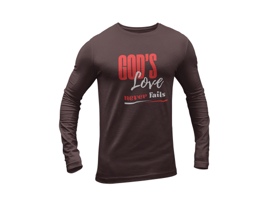 "GOD'S LOVE NEVER FAILS" CUSTOM LONG SLEEVE TEE
