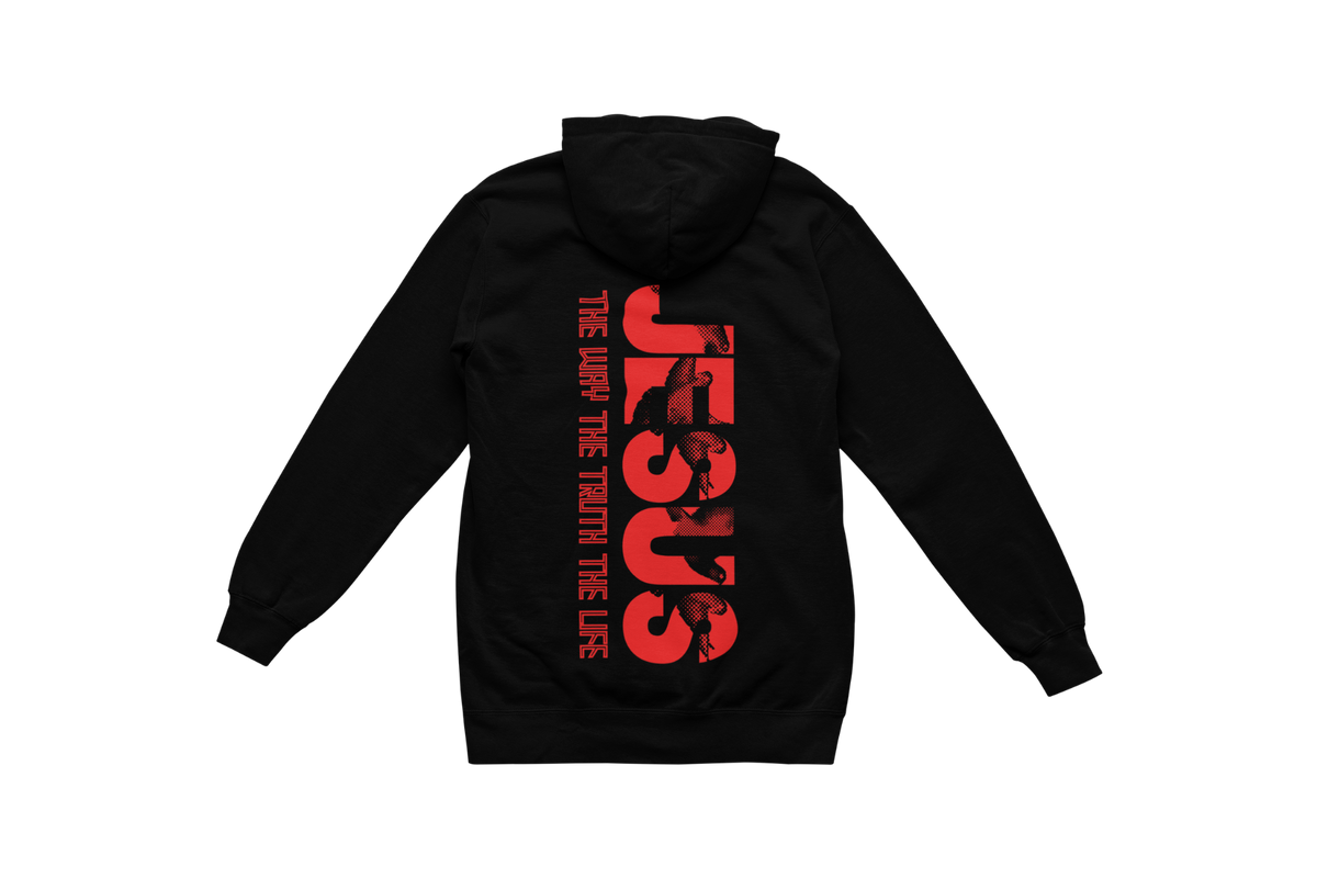 "THE WAY, THE TRUTH, THE LIFE, JESUS" SIGNATURE CUSTOM HOODIE