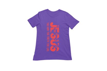 "THE WAY, THE TRUTH, THE LIFE, JESUS" SIGNATURE CUSTOM T-SHIRT
