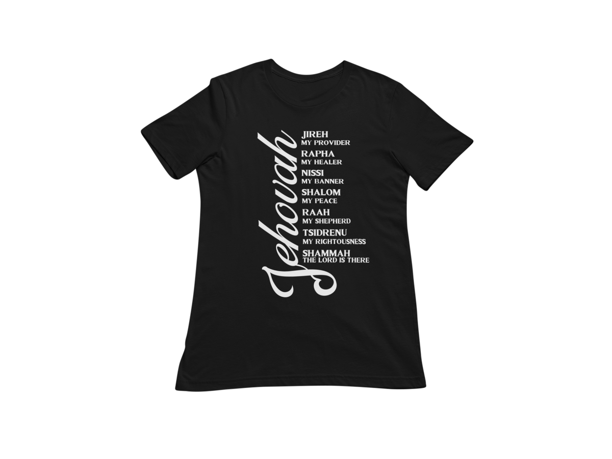 "JEHOVAH - HIS NAMES" CUSTOM DESIGN GRAPHIC (WHITE PRINT)