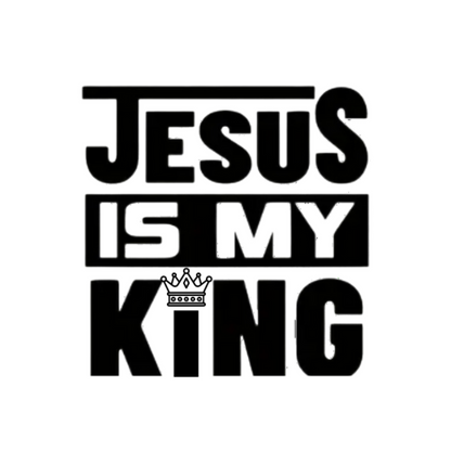 "JESUS IS MY KING" GRAPHIC PRINT (ORIGINAL SMALL PRINT)