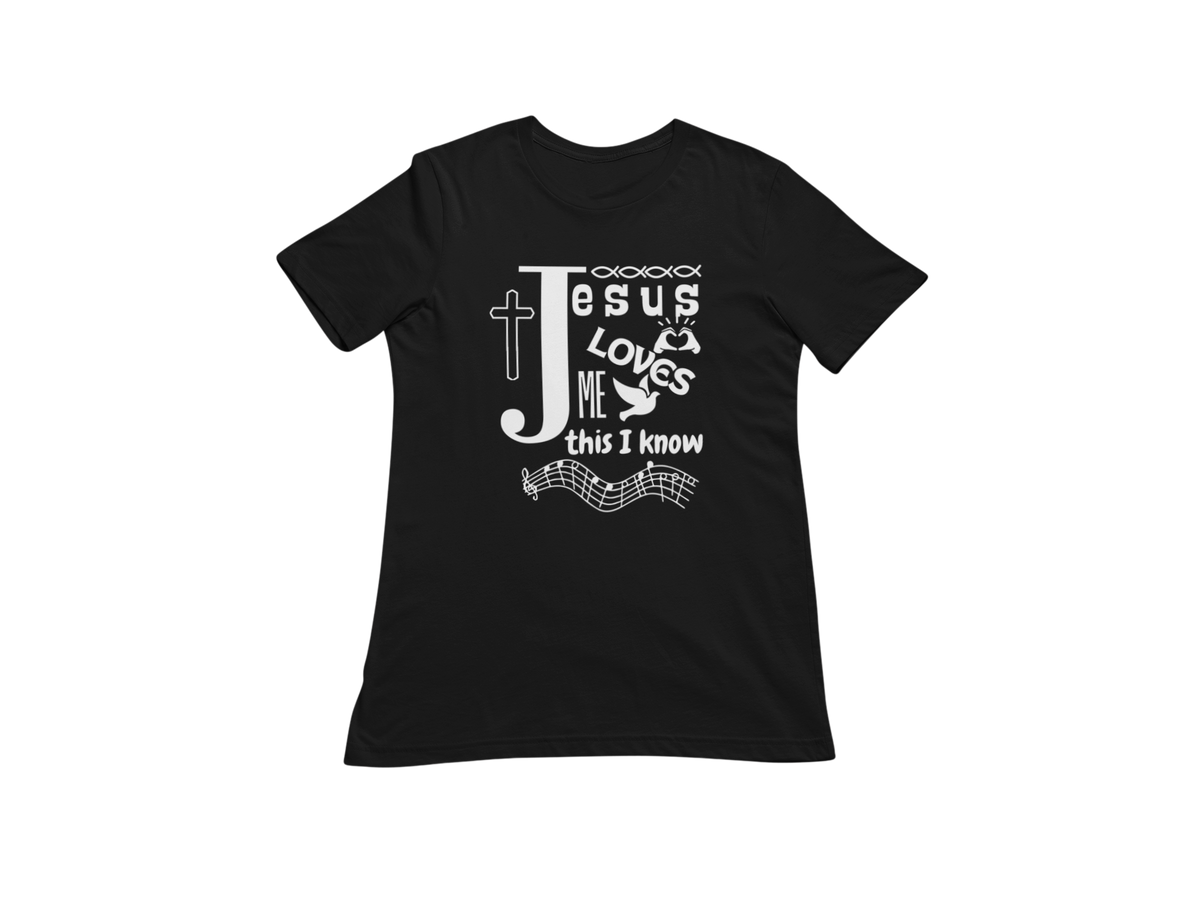 "JESUS LOVES ME THIS I KNOW" CUSTOM GRAPHIC DESIGN