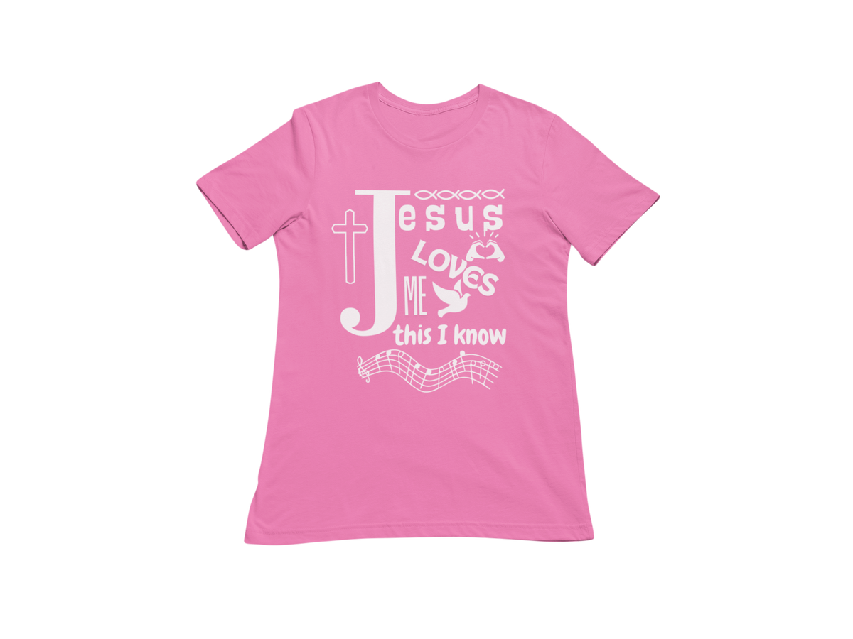 "JESUS LOVES ME THIS I KNOW" CUSTOM GRAPHIC DESIGN