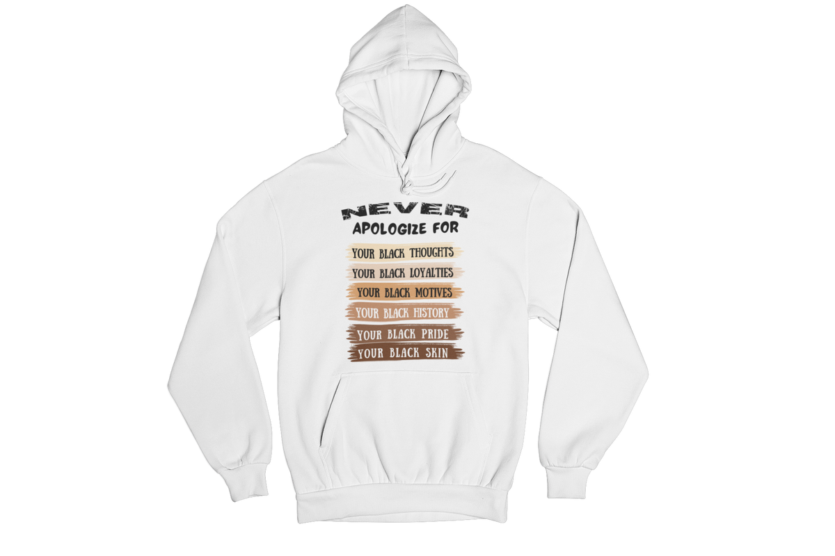 "NEVER APOLOGIZE FOR -" SIGNATURE CUSTOM DESIGN