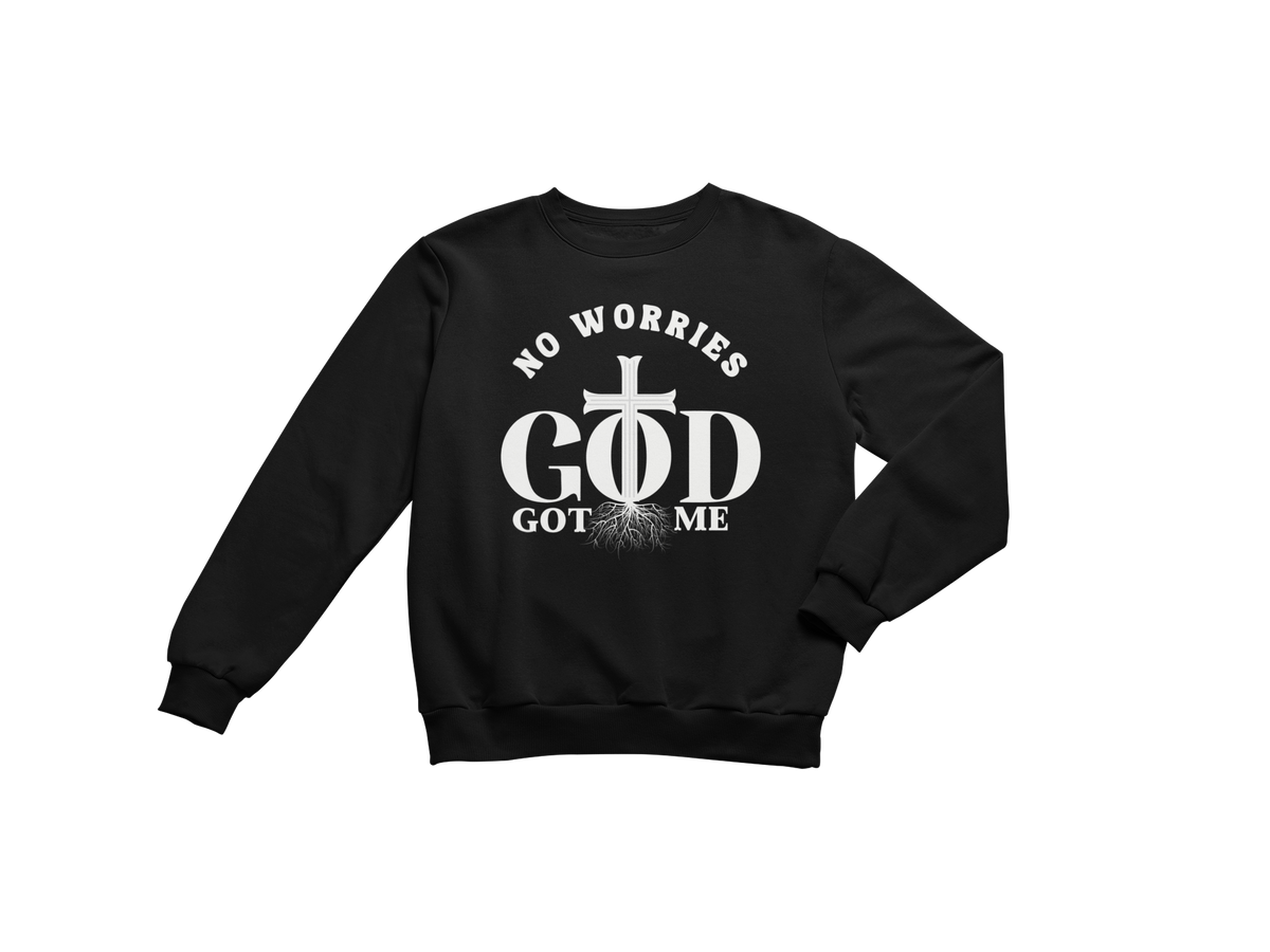 "NO WORRIES, GOD GOT ME" CUSTOM DESIGN GRAPHIC (WHITE PRINT)