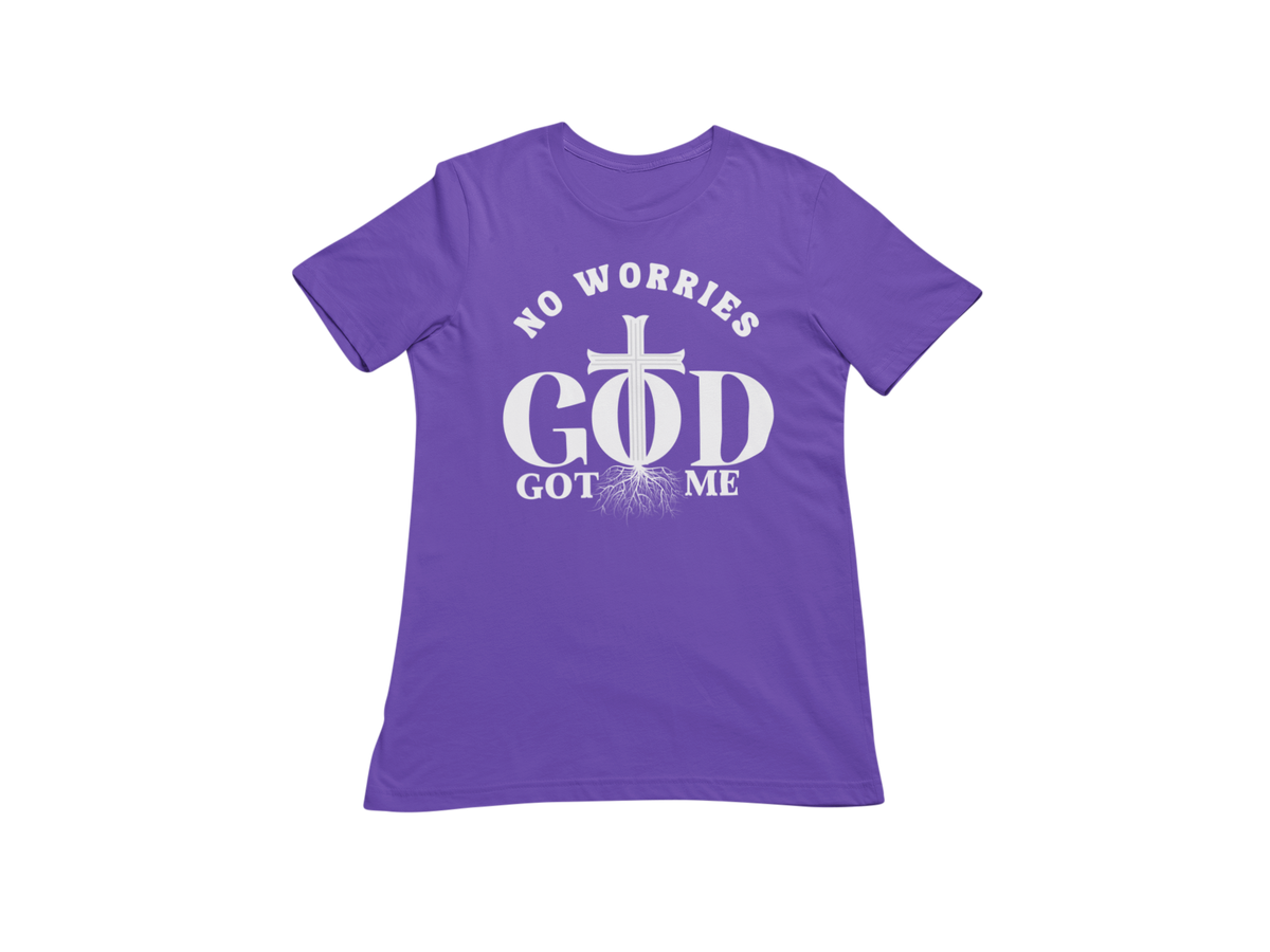 "NO WORRIES, GOD GOT ME" CUSTOM DESIGN GRAPHIC (WHITE PRINT)