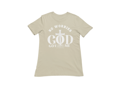 "NO WORRIES, GOD GOT ME" CUSTOM DESIGN GRAPHIC (WHITE PRINT)