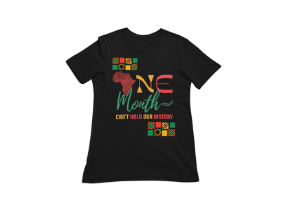 "ONE MONTH CAN'T HOLD OUR HISTORY" SIGNATURE CUSTOM DESIGN