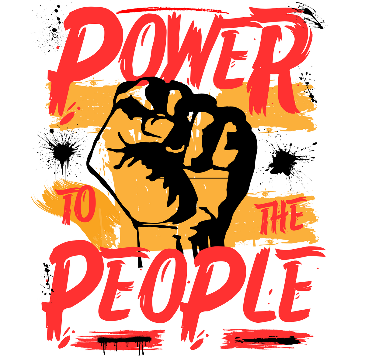 "POWER TO THE PEOPLE" SIGNATURE CUSTOM DESIGN