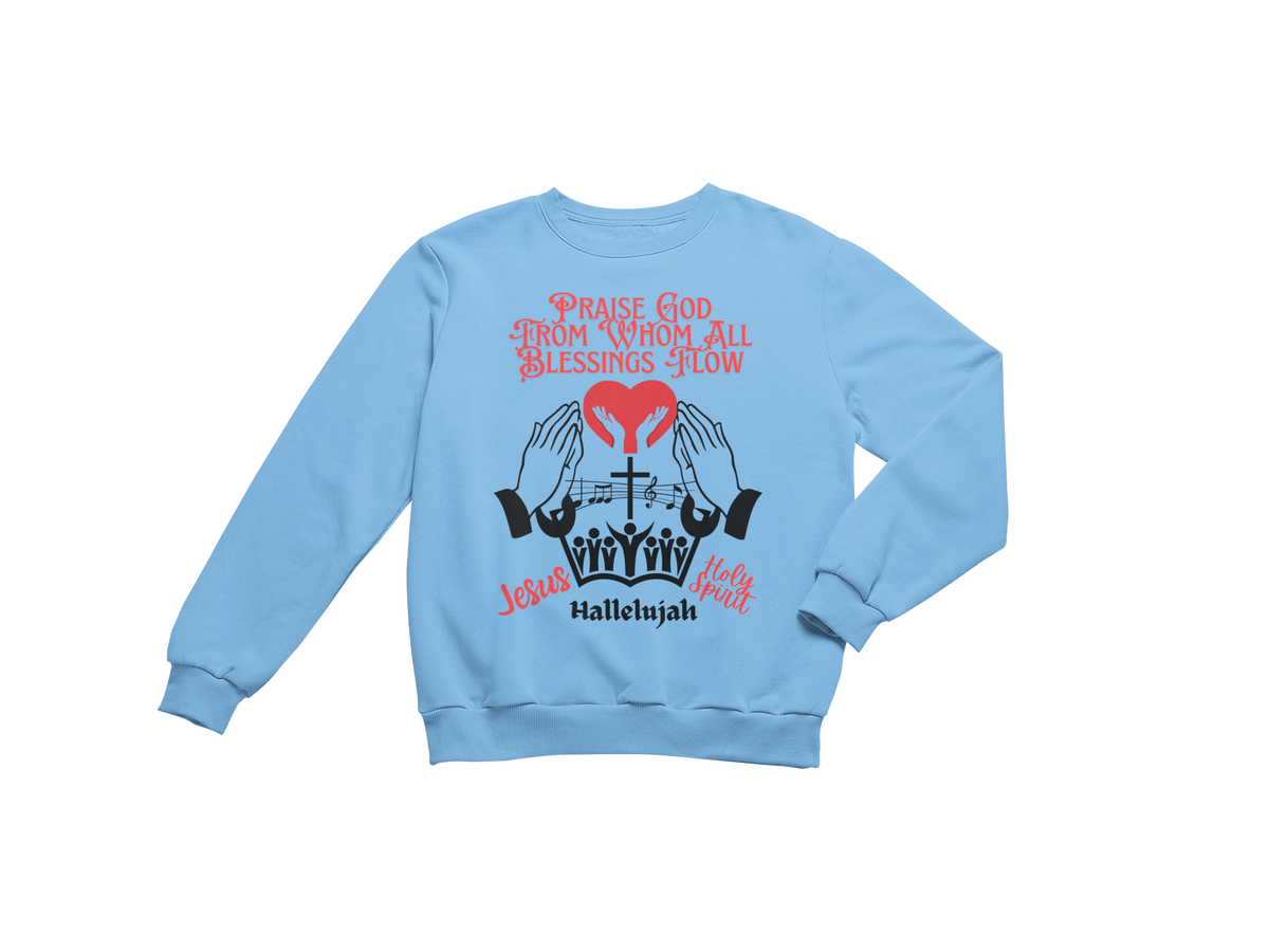 "PRAISE GOD FROM WHOM ALL BLESSING FLOW" CUSTOM DESIGN GRAPHIC