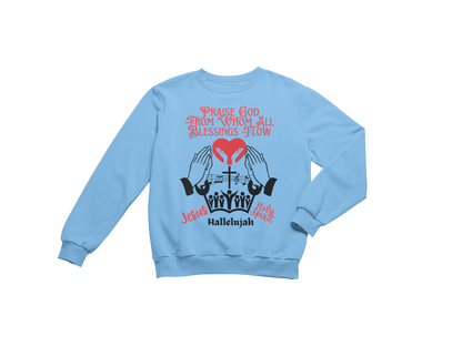 "PRAISE GOD FROM WHOM ALL BLESSING FLOW" CUSTOM DESIGN GRAPHIC