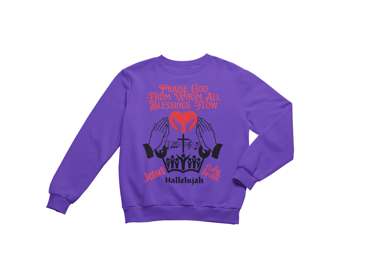 "PRAISE GOD FROM WHOM ALL BLESSING FLOW" CUSTOM DESIGN GRAPHIC
