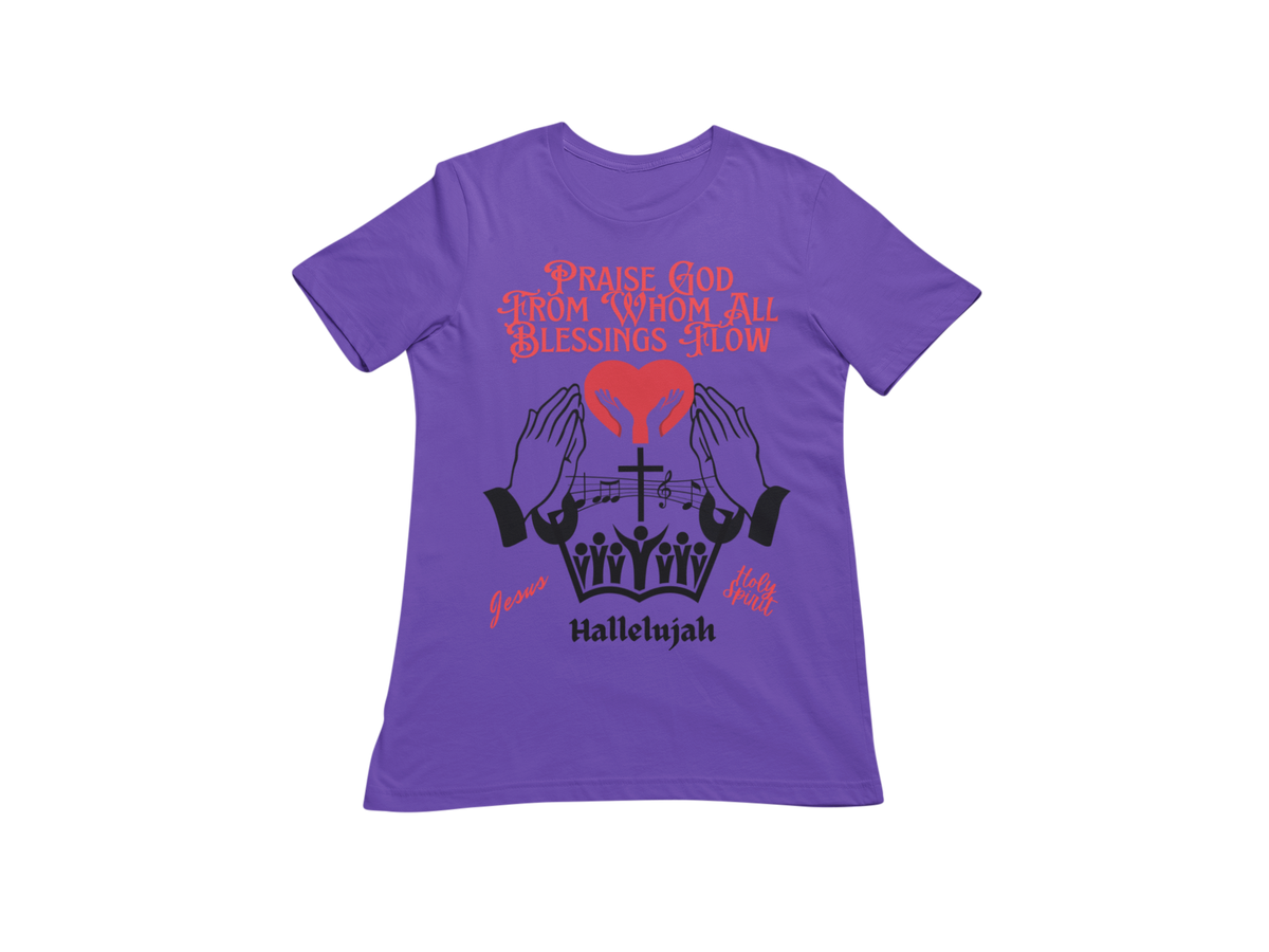 "PRAISE GOD FROM WHOM ALL BLESSING FLOW" CUSTOM DESIGN GRAPHIC