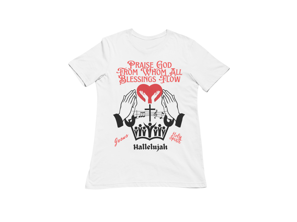 "PRAISE GOD FROM WHOM ALL BLESSING FLOW" CUSTOM DESIGN GRAPHIC