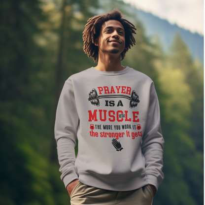 "PRAYER IS A MUSCLE" CUSTOM DESIGN GRAPHIC