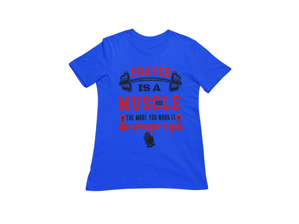 "PRAYER IS A MUSCLE" CUSTOM DESIGN GRAPHIC