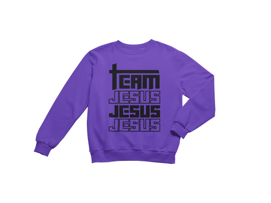 "TEAM JESUS JESUS JESUS" SIGNATURE CUSTOM SWEATSHIRT