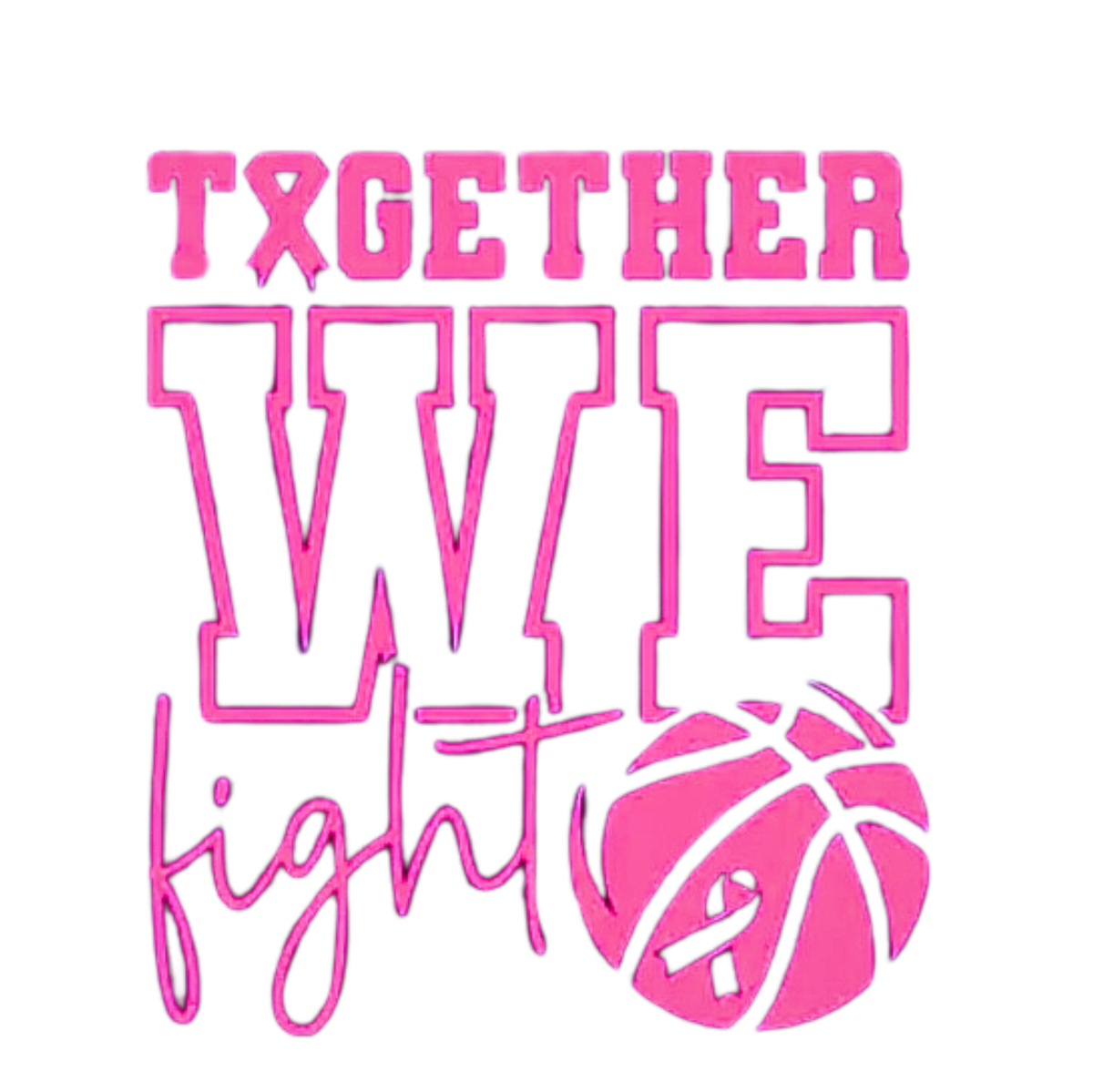 "TOGETHER WE FIGHT" - BREAST CANCER AWARENESS T-SHIRT