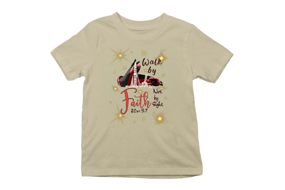 "WALK BY FAITH, NOT BY SIGHT" CUSTOM SIGNATURE T-SHIRT