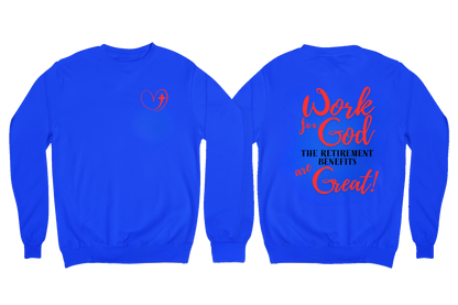 "WORK FOR GOD" SIGNATURE CUSTOM DESIGN