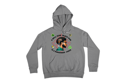 "A WELL READ BLACK MAN IS A DANGEROUS FORCE" CUSTOM GRAPHIC DESIGN