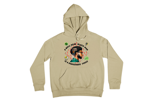 "A WELL READ BLACK MAN IS A DANGEROUS FORCE" CUSTOM GRAPHIC HOODIE