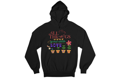 "ALL THINGS GROW WITH LOVE " CUSTOM DESIGN