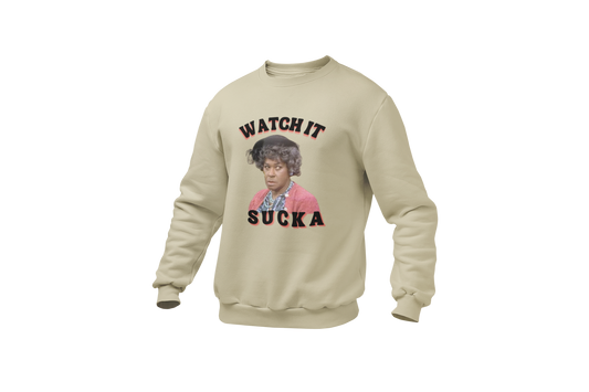 "WATCH IT SUCKA" CUSTOM DESIGN GRAPHIC SWEATSHIRT