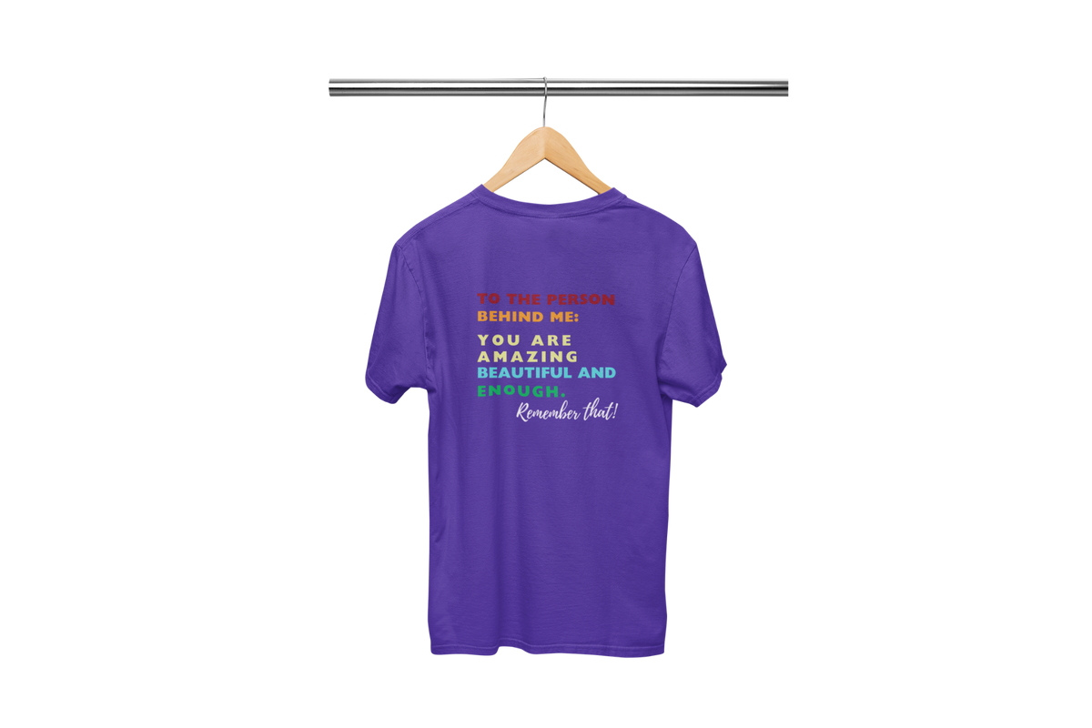 "TO THE PERSON BEHIND ME" CUSTOM DESIGN