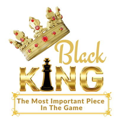 "BLACK KING - THE MOST IMPORTANT" CUSTOM GRAPHIC DESIGN