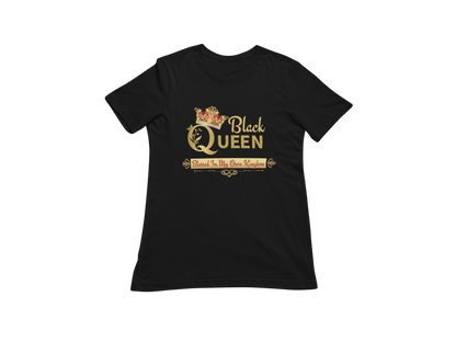 "BLACK QUEEN BLESSED IN MY OWN KINGDOM" SIGNATURE DESIGN