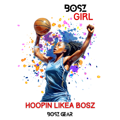"BOSZ GIRL - HOOPIN LIKEA BOSZ" (FEMALE) BOSZ GEAR SWEATSHIRT