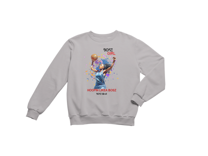 "BOSZ GIRL - HOOPIN LIKEA BOSZ" (FEMALE) BOSZ GEAR SWEATSHIRT