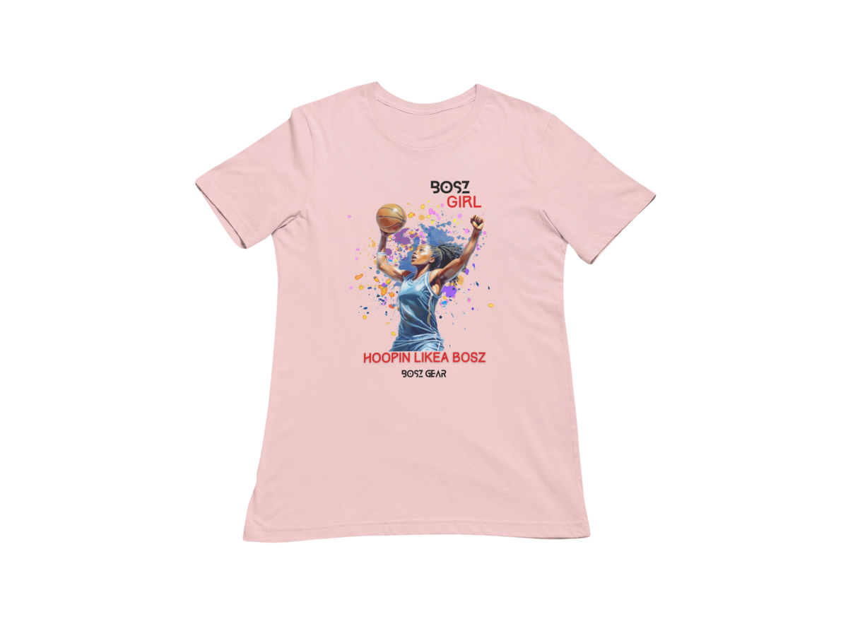 "BOSZ GIRL - HOOPIN LIKEA BOSZ" (FEMALE) BOSZ GEAR TSHIRT