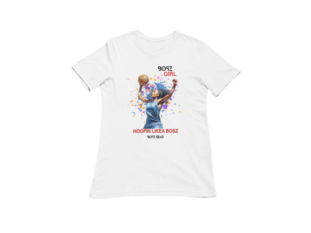 "BOSZ GIRL - HOOPIN LIKEA BOSZ" (FEMALE) BOSZ GEAR TSHIRT