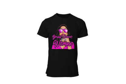 "BREAST CANCER PICK A FIGHT WITH WRONG WOMAN" - BCA T-SHIRT