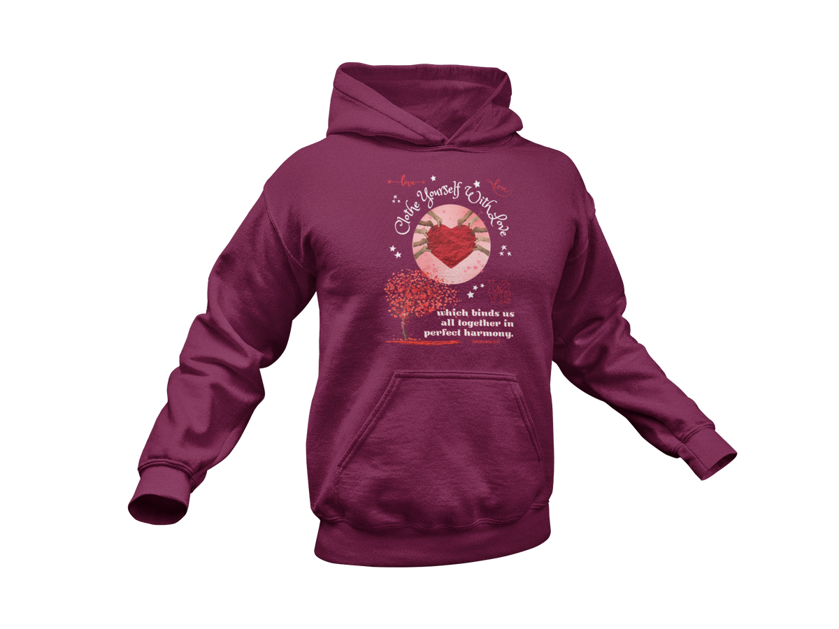 "CLOTHE YOURSELF IF WITH LOVE - COLOSSIANS 3:14" SIGNATURE CUSTOM DESIGN