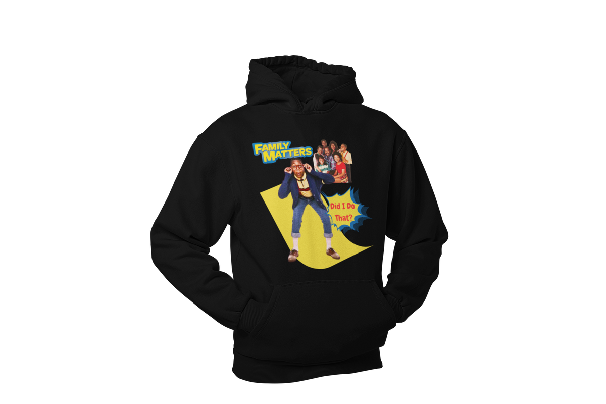 "FAMILY MATTERS - DID I DO THAT?" CUSTOM GRAPHIC