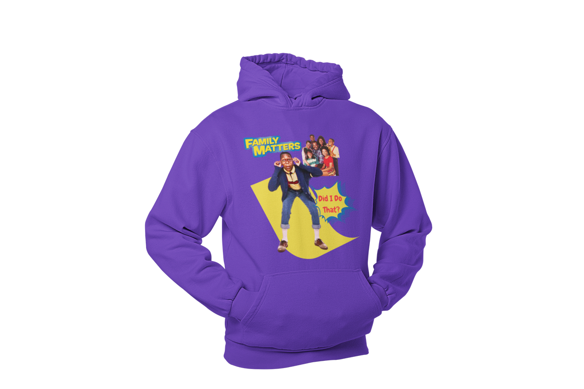 "FAMILY MATTERS - DID I DO THAT?" CUSTOM GRAPHIC