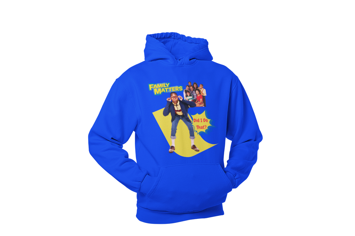 "FAMILY MATTERS - DID I DO THAT?" CUSTOM GRAPHIC