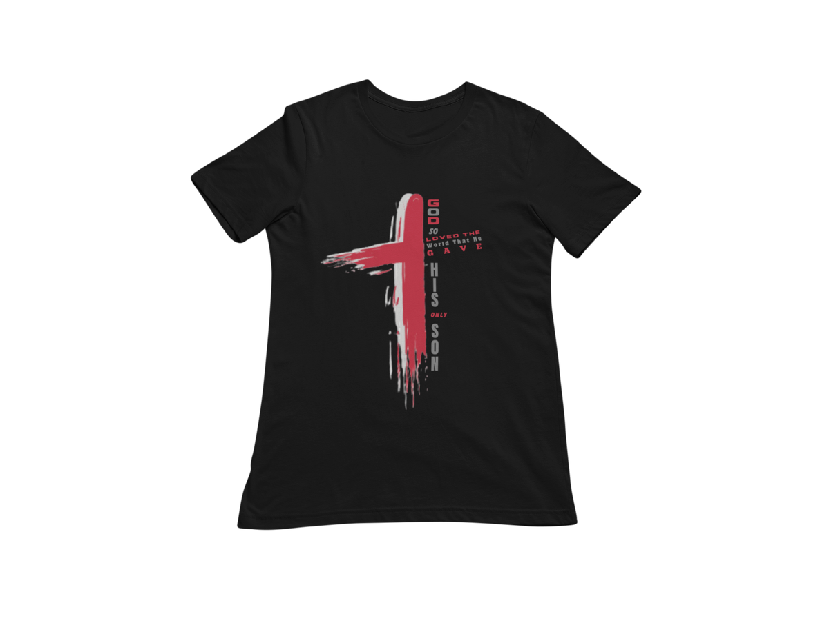 "GOD SO LOVED THE WORLD - JOHN 3:16 CROSS" CUSTOM GRAPHIC DESIGN